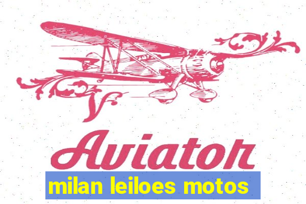 milan leiloes motos